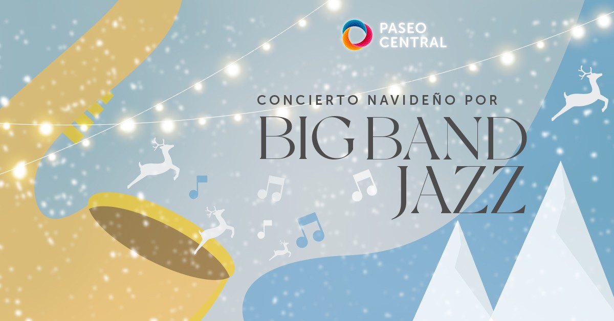 CONCIERTO NAVIDEÑO POR BIG BAND JAZZ
