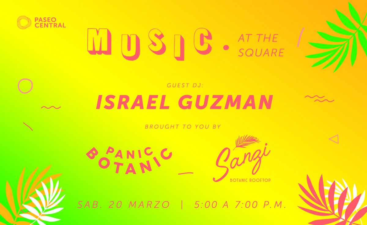 Music At The Square: DJ Israel Guzmán