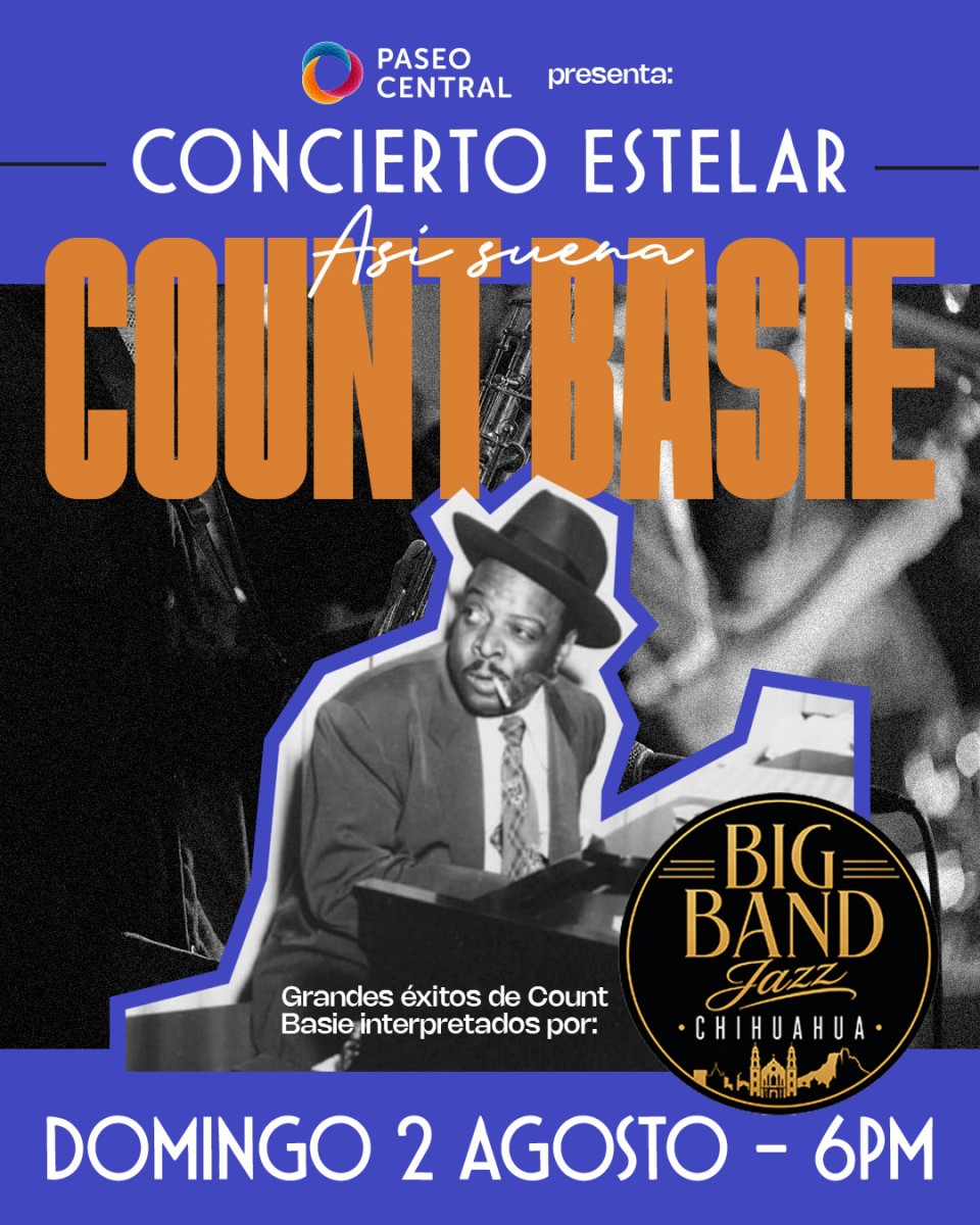 CONCIERTO ESTELAR: ¡Así Suena Count Basie!